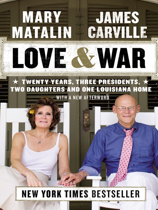 Title details for Love & War by James Carville - Wait list